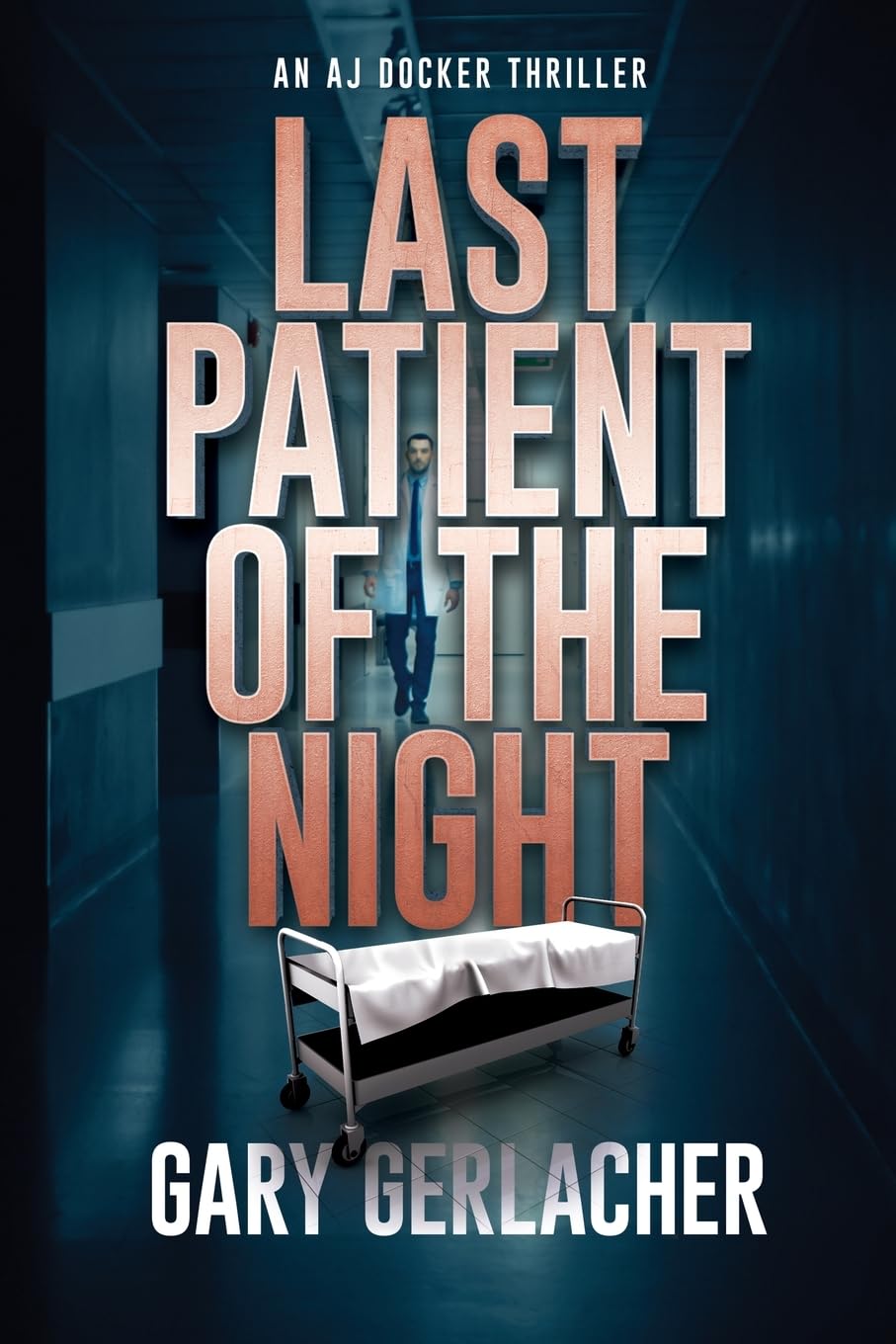 Last Patient of the Night Thriller
