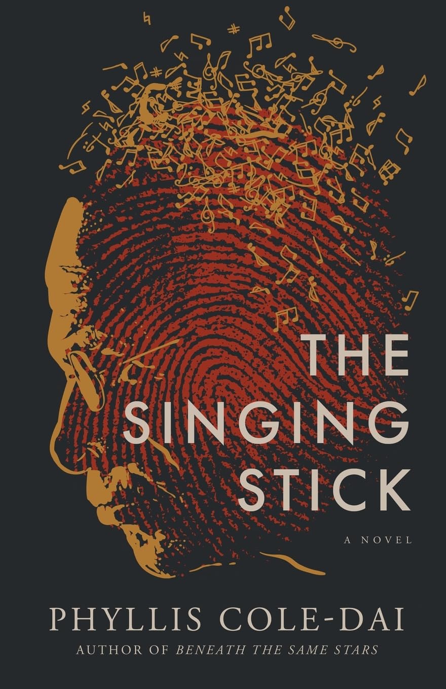 The Singing Stick Novel